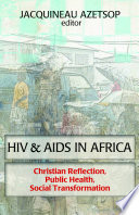 Factors contributing to the HIV/AIDS epidemic in Sub-Suharan Africa ethical and theological issues