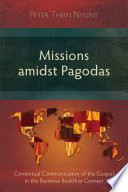 Neglected issues in christian mission discovering the links between Christianity and Buddhism in Myanmar