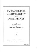 The Contributions of United Church of Manila to the Evangelical cause in the Philippines