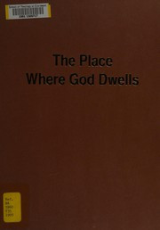 The place where God dwells : an introduction to church architecture in Asia